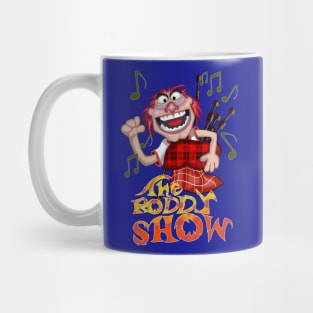 The Roddy Show Mug